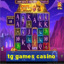 tg games casino